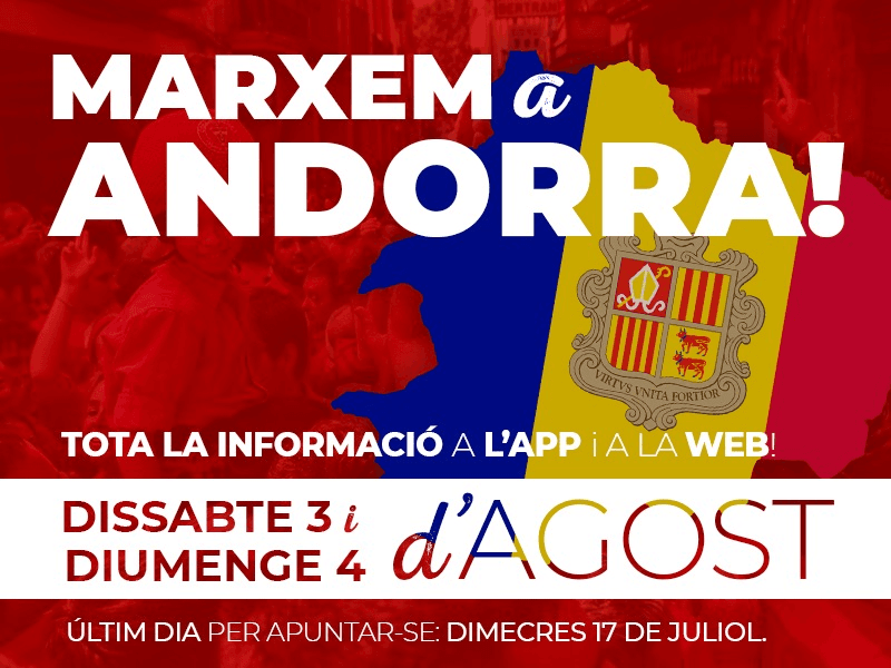 Marxem a Andorra, 3 i 4 d'agost